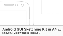 [Android] Printable A4 GUI Sketching Kit – Nexus S, Galaxy Nexus and Nexus 7